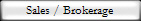 Sales / Brokerage